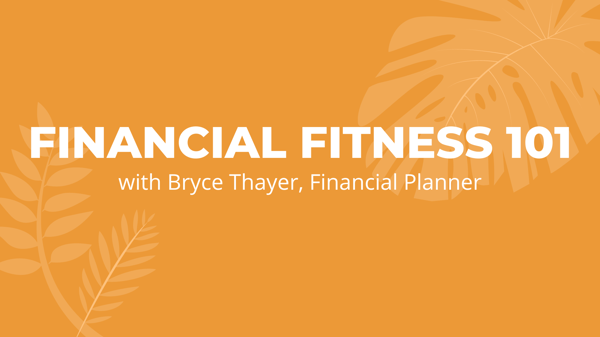 Financial Fitness 101