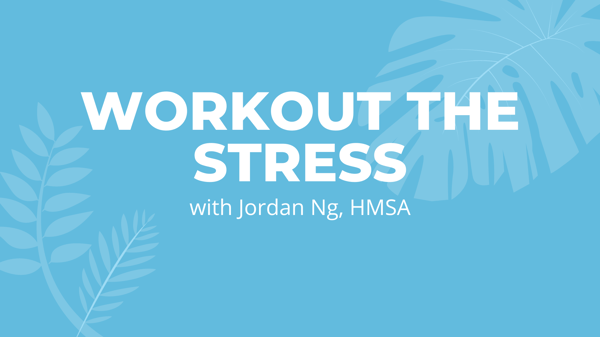 Workout the Stress_(MOVEMENT)